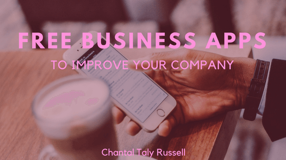 Free Business Apps to Improve Your Company