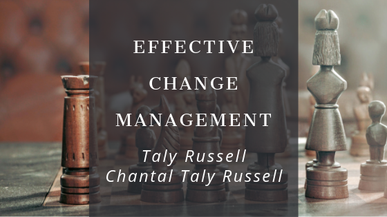 Effective Change Management Taly Russell